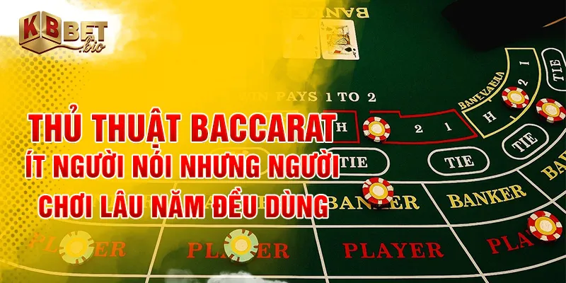 thủ thuật baccarat